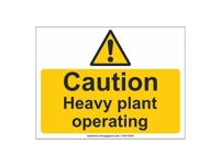 Caution Heavy Plant Sign